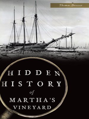 cover image of Hidden History of Martha's Vineyard